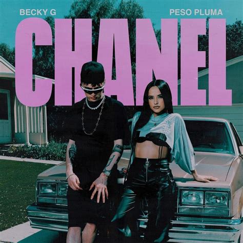 becky g peso pluma chanel lyrics|becky g peso pluma chanel.